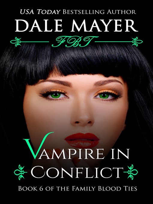 Title details for Vampire in Conflict by Dale Mayer - Available